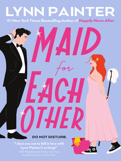 Title details for Maid for Each Other by Lynn Painter - Wait list